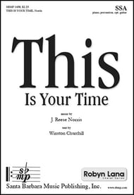 This Is Your Time SSA choral sheet music cover Thumbnail